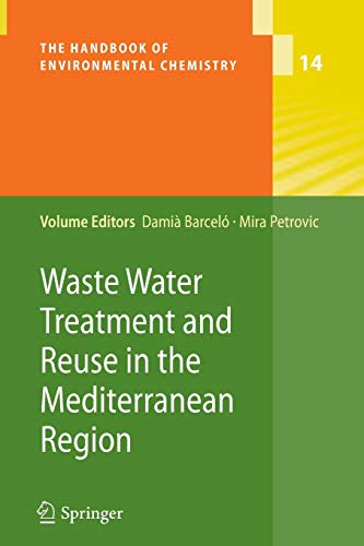 9783642266607: Waste Water Treatment and Reuse in the Mediterranean Region