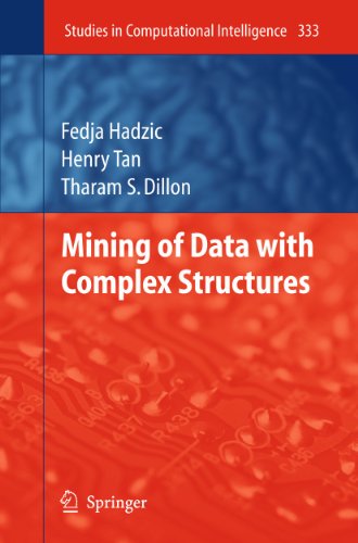 9783642267031: Mining of Data with Complex Structures: 333 (Studies in Computational Intelligence, 333)