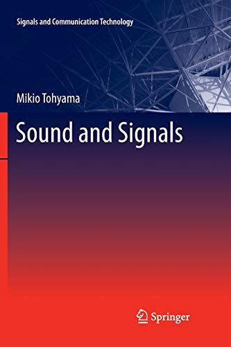 9783642268656: Sound and Signals (Signals and Communication Technology)