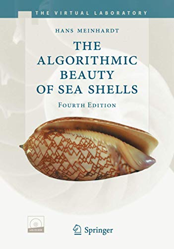 9783642269103: The Algorithmic Beauty of Sea Shells (The Virtual Laboratory)
