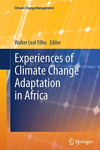 9783642269493: Experiences of Climate Change Adaptation in Africa (Climate Change Management)