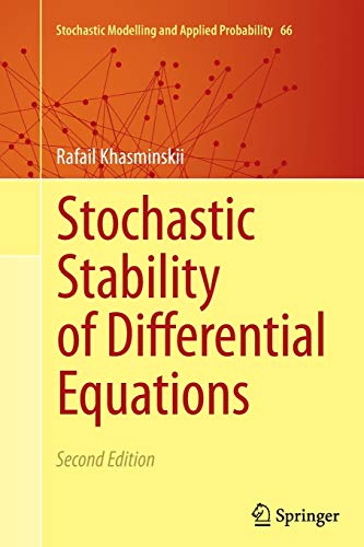 9783642270284: Stochastic Stability of Differential Equations: 66 (Stochastic Modelling and Applied Probability)