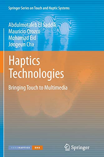 9783642270314: Haptics Technologies: Bringing Touch to Multimedia (Springer Series on Touch and Haptic Systems)