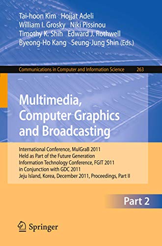 Stock image for Multimedia, Computer Graphics and Broadcasting. Part II for sale by Blackwell's