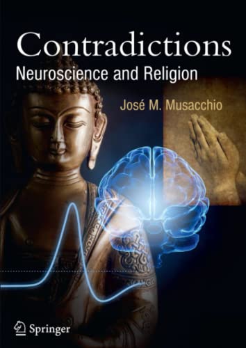 Stock image for Contradictions : Neuroscience and Religion for sale by Chiron Media