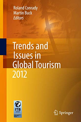 Stock image for Trends and Issues in Global Tourism 2012 for sale by medimops