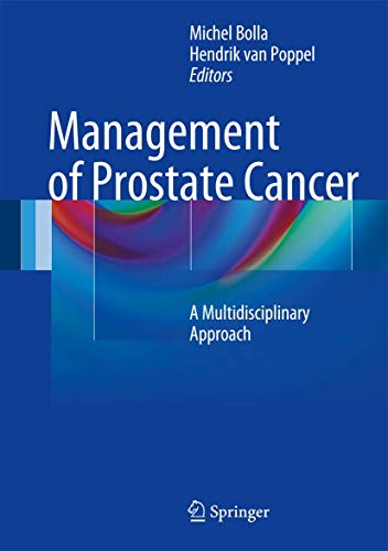 Stock image for Management of Prostate Cancer. A Multidisciplinary Approach. for sale by Gast & Hoyer GmbH