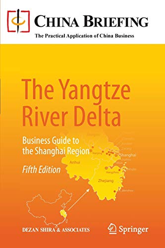 Imagen de archivo de The Yangtze River Delta: Business Guide to the Shanghai Region a la venta por Revaluation Books