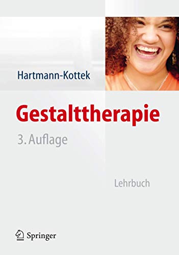 Gestalttherapie : Lehrbuch - Lotte Hartmann-Kottek