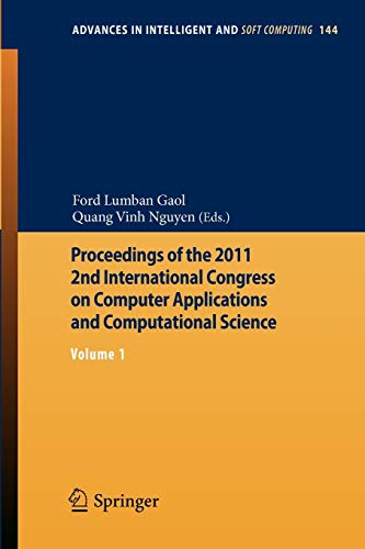 Imagen de archivo de Proceedings of the 2011 2nd International Congress on Computer Applications and Computational Science : Volume 1 a la venta por Buchpark