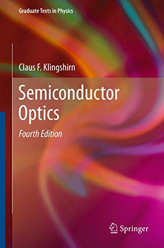 Semiconductor Optics - Claus F. Klingshirn