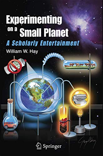 Beispielbild fr Experimenting on a Small Planet : A Scholarly Entertainment zum Verkauf von Better World Books