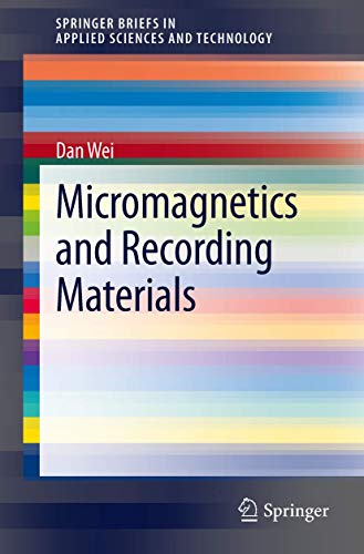 Immagine dell'editore per Micromagnetics and Recording Materials (SpringerBriefs in Applied Sciences and Technology) venduto da Chiron Media