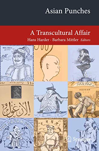 9783642286063: Asian Punches: A Transcultural Affair (Transcultural Research – Heidelberg Studies on Asia and Europe in a Global Context)