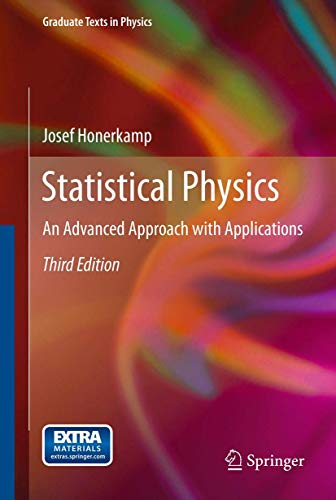 9783642286834: Statistical Physics: An Advanced Approach With Applicaitons: An Advanced Approach with Applications