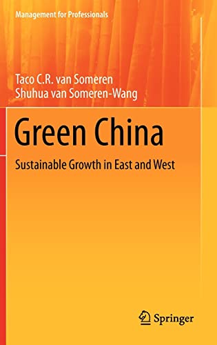 Imagen de archivo de Green China Sustainable Growth in East and West a la venta por Buchpark