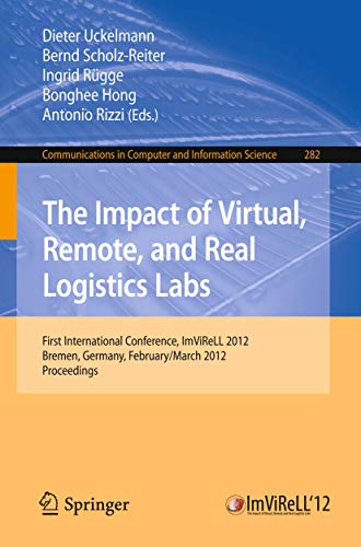 Beispielbild fr The Impact of Virtual, Remote and Real Logistics Labs zum Verkauf von Blackwell's