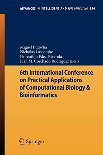 Beispielbild fr 6th International Conference on Practical Applications of Computational Biology & Bioinformatics zum Verkauf von Buchpark