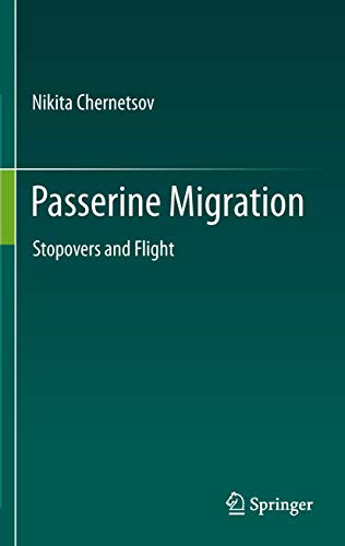 Stock image for Passerine Migration - Stopovers and Flight for sale by Wildside Books