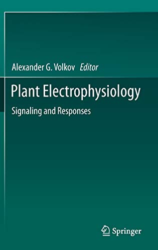 9783642291098: Plant Electrophysiology: Signaling and Responses