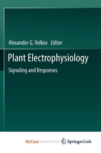 9783642291111: Plant Electrophysiology: Signaling and Responses