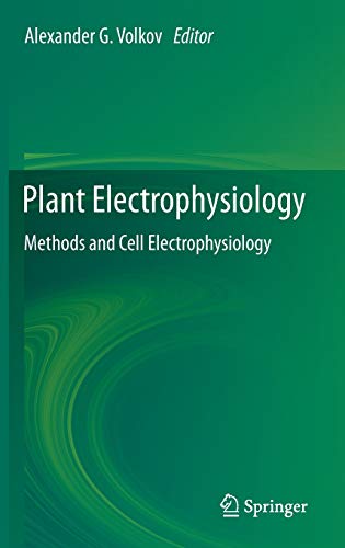 9783642291180: Plant Electrophysiology: Methods and Cell Electrophysiology