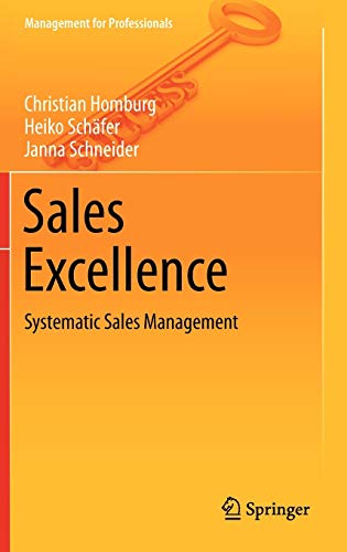 Imagen de archivo de Sales Excellence: Systematic Sales Management a la venta por Revaluation Books