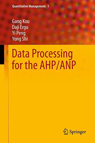 9783642292125: Data Processing for the AHP/ANP: 1 (Quantitative Management, 1)