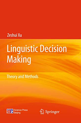 Stock image for Linguistic Decision Making: Theory and Methods for sale by medimops