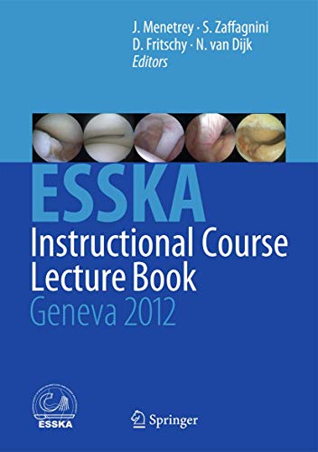 9783642294457: ESSKA Instructional Course Lecture Book: Geneva 2012