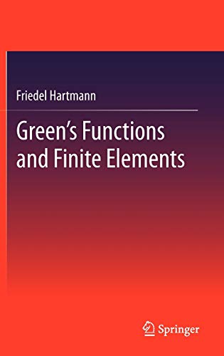 9783642295225: Green's Functions and Finite Elements