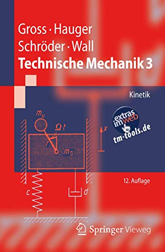 Beispielbild fr Technische Mechanik 3: Kinetik (Springer-Lehrbuch) zum Verkauf von medimops