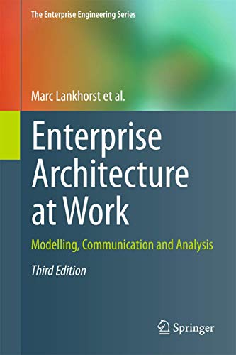 Imagen de archivo de Enterprise Architecture at Work : Modelling, Communication and Analysis a la venta por Better World Books