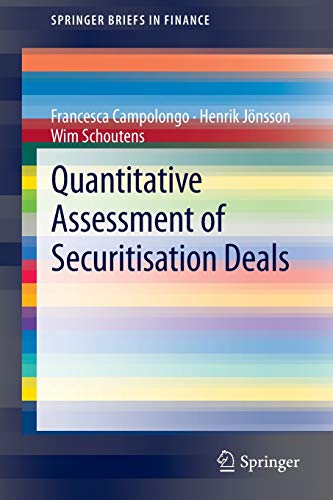 Imagen de archivo de Quantitative Assessment of Securitisation Deals (SpringerBriefs in Finance) a la venta por Corner of a Foreign Field