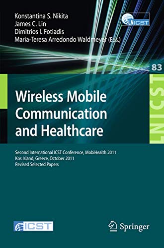 Beispielbild fr Wireless Mobile Communication and Healthcare zum Verkauf von Blackwell's