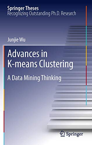 9783642298066: Advances in K-means Clustering: A Data Mining Thinking (Springer Theses)