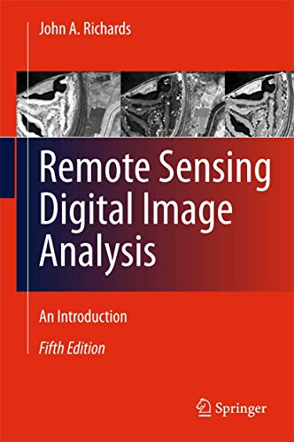 Stock image for Remote Sensing Digital Image Analysis: An Introduction for sale by One Planet Books