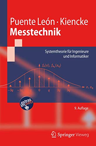 Beispielbild fr Messtechnik: Systemtheorie fr Ingenieure und Informatiker zum Verkauf von medimops