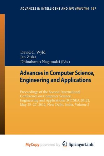 9783642301124: Advances in Computer Science, Engineering and Applications: Proceedings of the Second International Conference on Computer Science, Engineering and ... May 25-27, 2012, New Delhi, India, Volume 2
