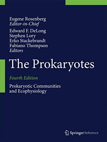 Imagen de archivo de PROKARYOTES: PROKARYOTIC COMMUNITIES AND ECOPHYSIOLOGY, 4TH EDITION a la venta por Basi6 International