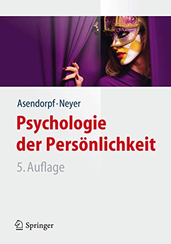 Stock image for Psychologie der Persnlichkeit (Springer-Lehrbuch) for sale by medimops