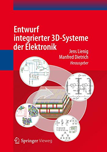 Beispielbild fr Entwurf integrierter 3D-Systeme der Elektronik (German Edition) zum Verkauf von Lucky's Textbooks