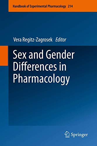 9783642307256: Sex and Gender Differences in Pharmacology: 214 (Handbook of Experimental Pharmacology, 214)