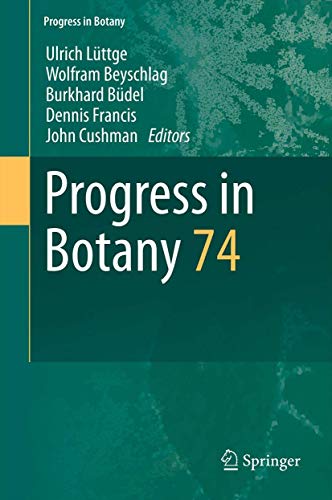 Stock image for Progress in Botany. Vol. 74. for sale by Gast & Hoyer GmbH