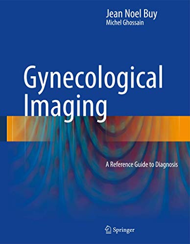 Stock image for Gynecological Imaging. A Reference Guide to Diagnosis. for sale by Antiquariat im Hufelandhaus GmbH  vormals Lange & Springer