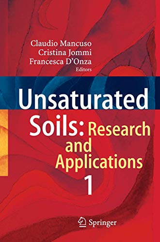 9783642311154: Unsaturated Soils: Research and Applications: Volume 1