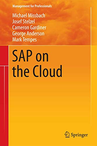 Stock image for SAP on the Cloud (Management for Professionals) for sale by GF Books, Inc.