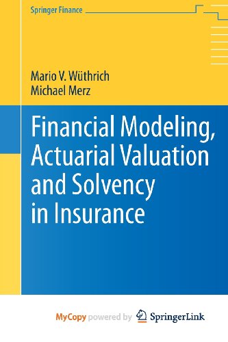 9783642313936: Financial Modeling, Actuarial Valuation and Solvency in Insurance