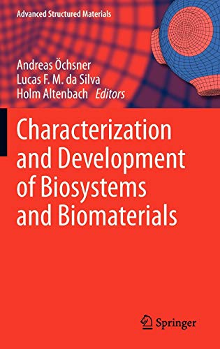 Beispielbild fr Characterization and Development of Biosystems and Biomaterials zum Verkauf von Revaluation Books