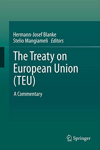 Beispielbild fr The Treaty on European Union (TEU): A Commentary (eng) zum Verkauf von Brook Bookstore